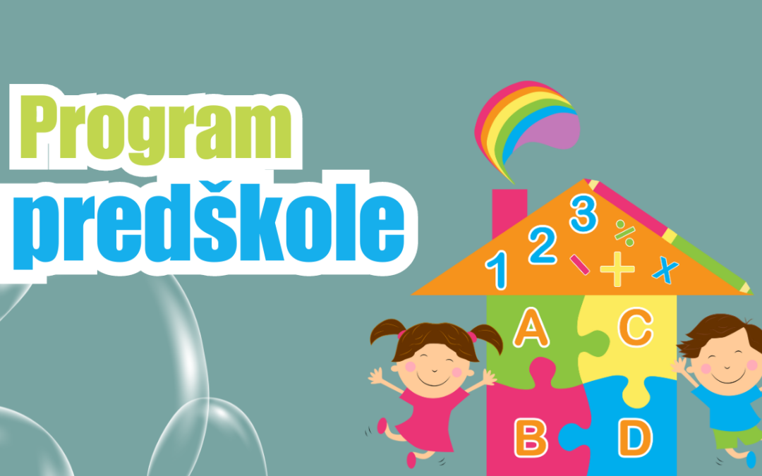 Obavijest roditeljima: Program predškole