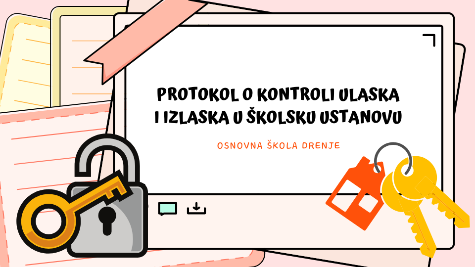 Protokol o kontroli ulaska i izlaska u školsku ustanovu