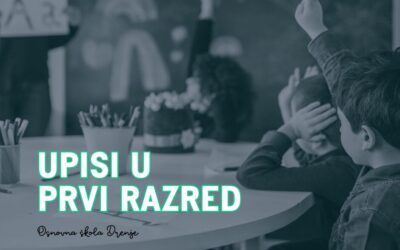 Upisi u prvi razred osnovne škole za školsku godinu 2026./2027.